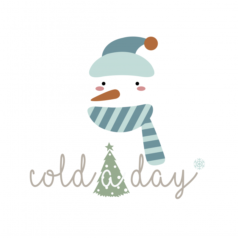 COLD A DAY