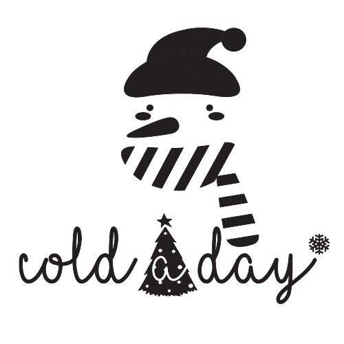 COLD A DAY