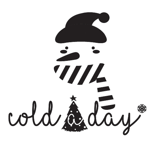 COLD A DAY